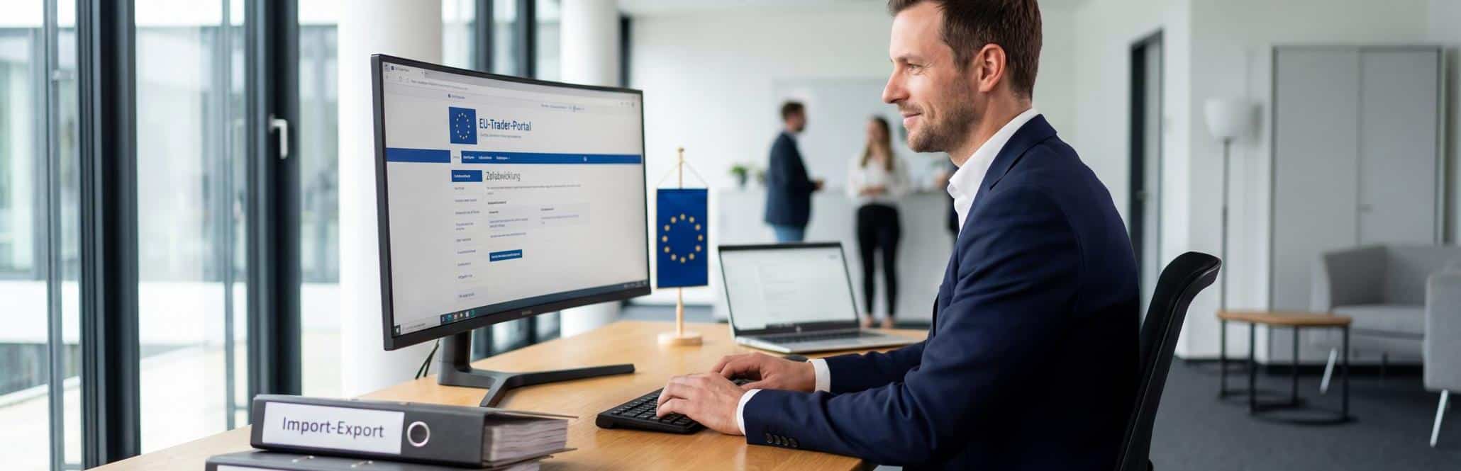 Das EU-Trader-Portal: Bedeutung für Unternehmen, Funktionen & Vorteile im Überblick
